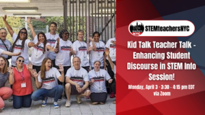 Kid Talk Teacher Talk – Become a Summer 2023 STEMLab School! INFO SESSION