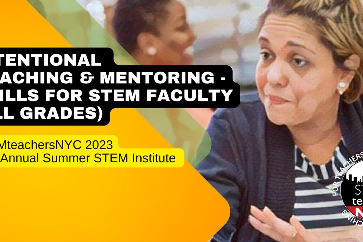 Intentional Coaching & Mentoring – Skills for STEM Faculty (All Grades)