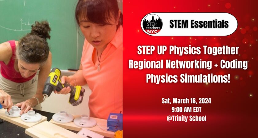 STEP UP Physics Together Regional Networking + Coding Physics Simulations!