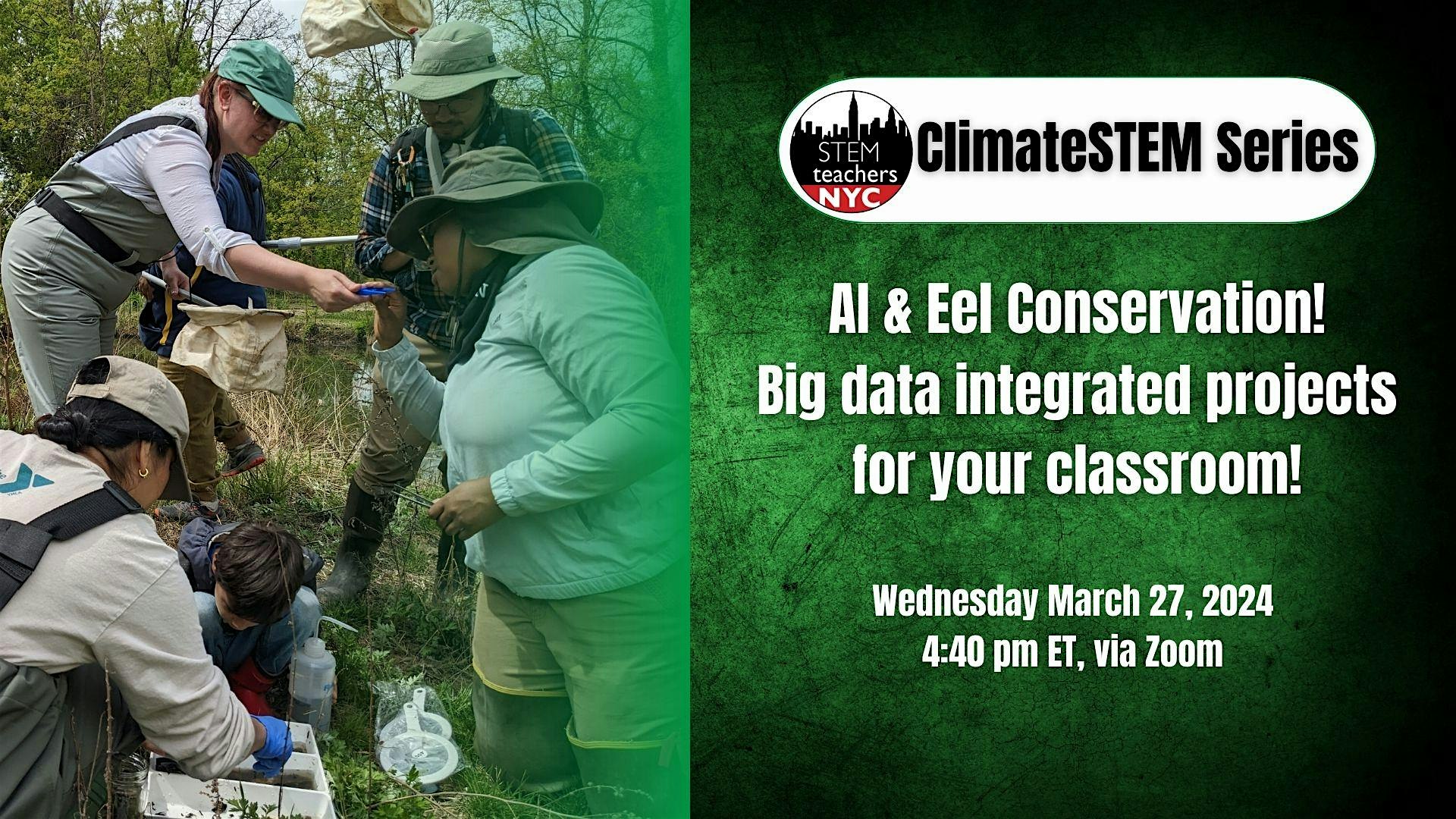 FREE Data and AI in the Classroom (w/American Eel Conservation Kits!)