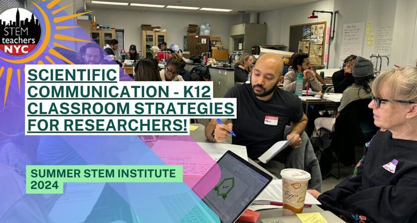 Scientific Communication – K12 Classroom Strategies for Researchers!