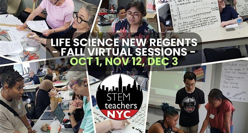 Life Science New Regents – Fall Virtual Sessions OCT, NOV, DEC