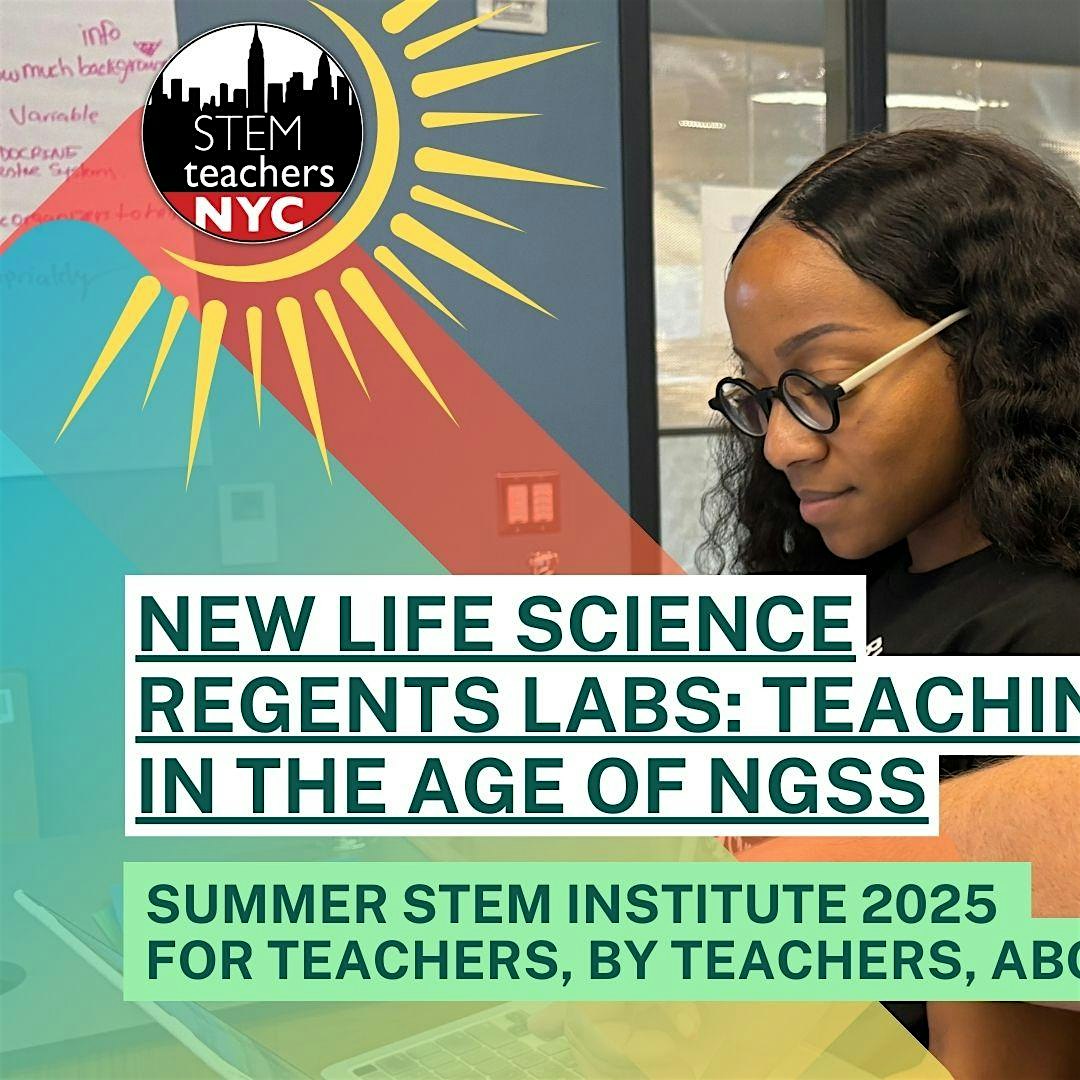 New Life Science Regents Labs: Teaching in the Age of NGSS