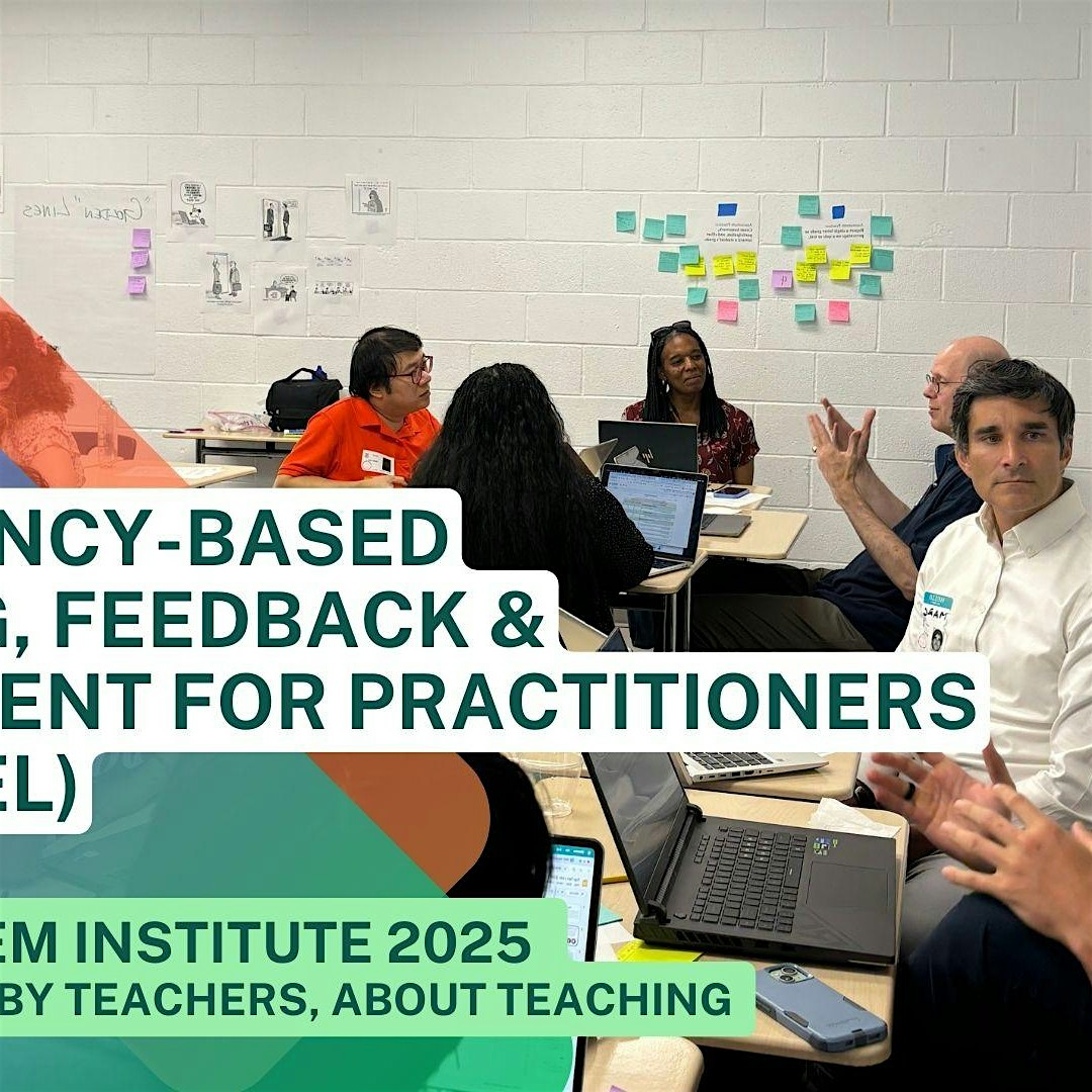 Competency-Based Learning & Assessments for Practitioners (ADV LEVEL)