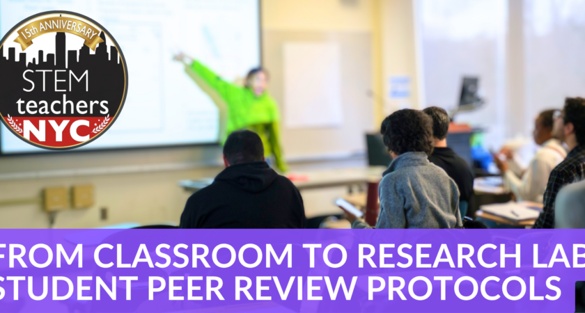 From Classroom to Research Lab! Student Peer Review Protocols