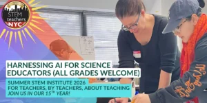Harnessing AI for Science Educators (ALL LEVELS)